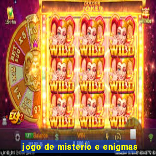 jogo de misterio e enigmas